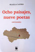 Ocho paisajes, nueve poetas (Antologa de Olalla Castro)
